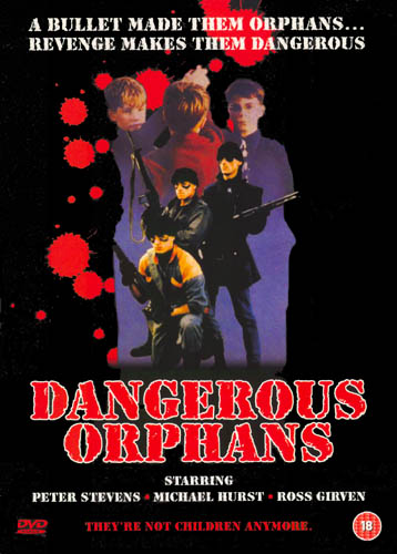 Dangerous Orphans DVD