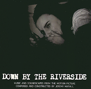 Down by the Riverside CD cover 
